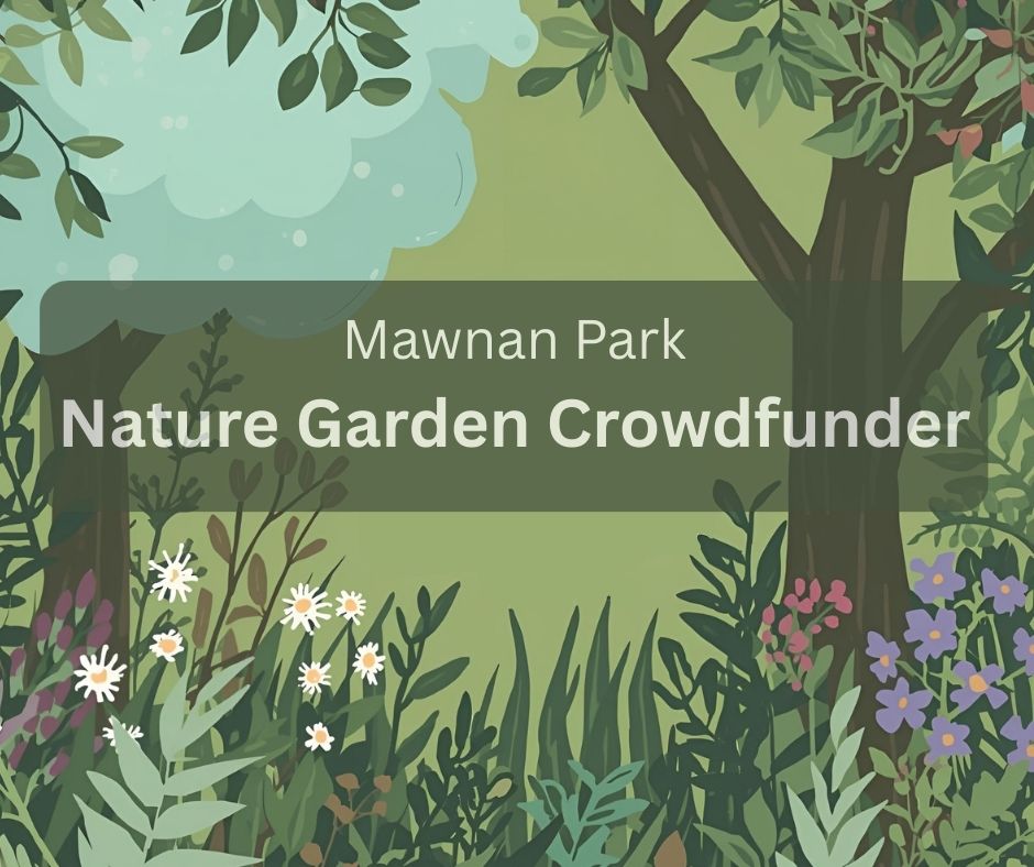 Mawnan Park Nature Garden Crowdfunder